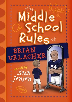 The Middle School Rules of Brian Urlacher image number 0