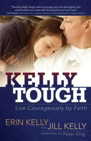Kelly Tough: Live Courageously by Faith image number 0