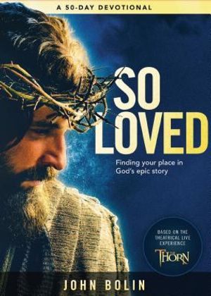 So Loved: Finding Your Place in God's Epic Love Story image number 0