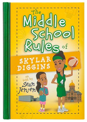 The Middle School Rules of Skylar Diggins: As Told by Sean Jensen image number 0