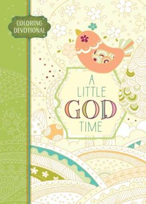 A Little God Time: Coloring Devotional image number 0