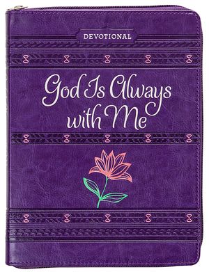 God Is Always with Me Ziparound Devotional: 365 Daily Devotional image number 0