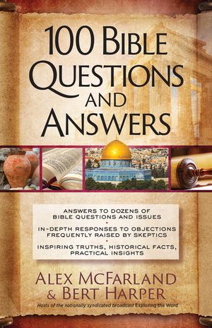 100 Bible Questions and Answers: Inspiring Truths, Historical Facts, Practical Insights image number 0
