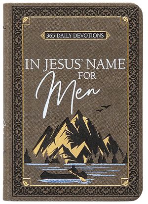 In Jesus' Name for Men: 365 Daily Devotions image number 0