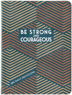 Be Strong and Courageous image number 0