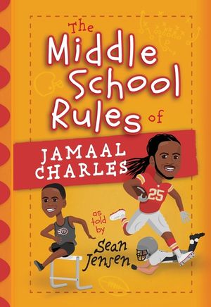 The Middle School Rules of Jamaal Charles: as told by Sean Jensen image number 0
