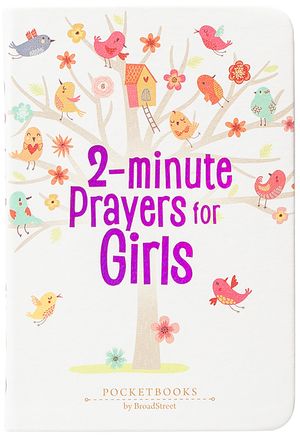 2-Minute Prayers for Girls: Pocketbooks by Broadstreet image number 0