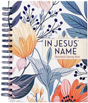 In Jesus' Name: Devotional Coloring Book image number 0