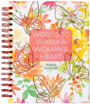 Words to Warm a Woman's Heart: Devotional Coloring Book image number 0