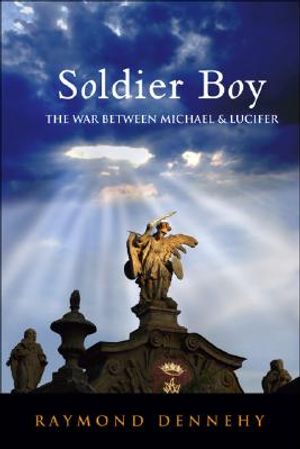 Soldier Boy: The War Between Michael and Lucifer image number 0