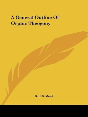 A General Outline of Orphic Theogony image number 0