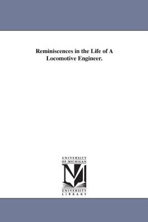 Reminiscences in the Life of a Locomotive Engineer. image number 0