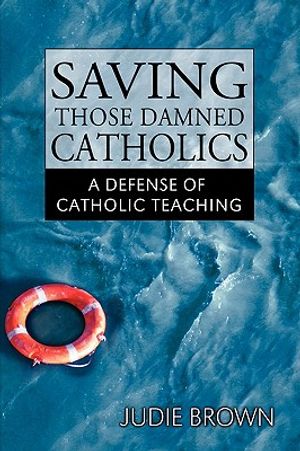 Saving Those Damned Catholics image number 0