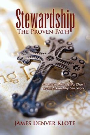 Stewardship: The Proven Path image number 0