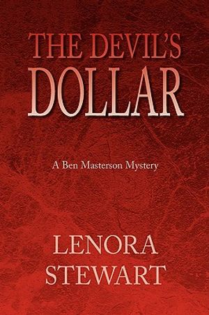 The Devil's Dollar: A Ben Masterson Mystery image number 0