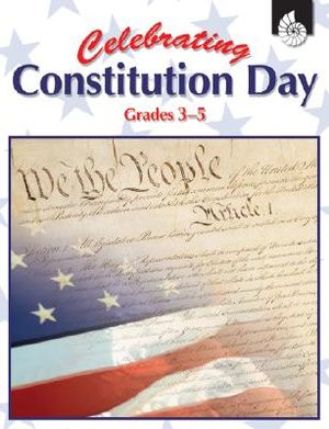 Celebrating Constitution Day: Grades 3-5 image number 0