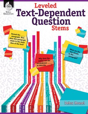 Leveled Text-Dependent Question Stems image number 0