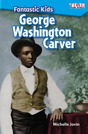 Fantastic Kids: George Washington Carver image number 0