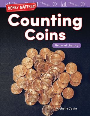 Money Matters: Counting Coins: Financial Literacy image number 0