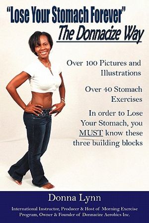 Lose Your Stomach Forever the Donnacize Way image number 0
