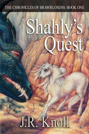 Shahly's Quest: The Chronicles of Brawrloxoss: Book One image number 0