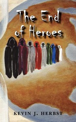 The End of Heroes image number 0