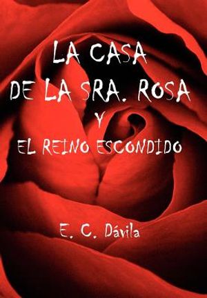 La Casa de la Sra. Rosa Y El Reino Escondido image number 0