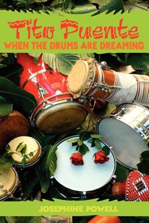 Tito Puente: When the Drums Are Dreaming image number 0
