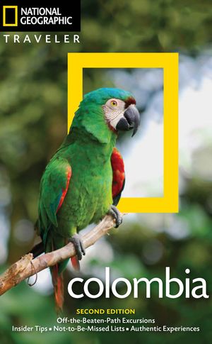 National Geographic Traveler: Colombia, 2nd Edition image number 0