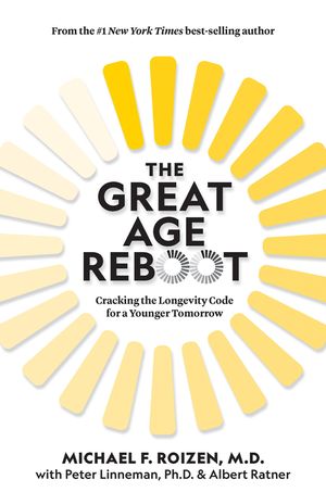 The Great Age Reboot: Cracking the Longevity Code for a Younger Tomorrow image number 0