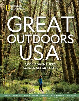 Great Outdoors U.S.A.: 1,000 Adventures Across All 50 States image number 0