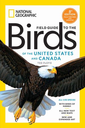 National Geographic Field Guide to the Birds of the United States and Canada, 8th Edition image number 0