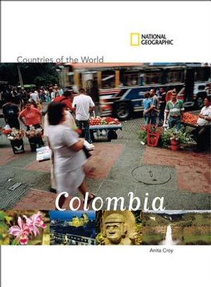 National Geographic Countries of the World: Colombia image number 0