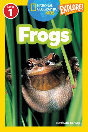National Geographic Readers: Frogs! image number 0