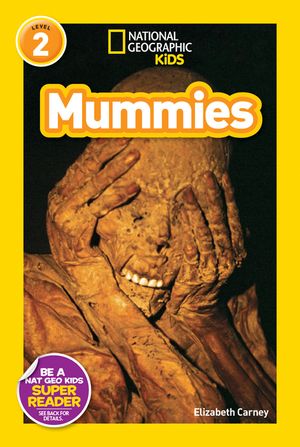 National Geographic Readers: Mummies image number 0