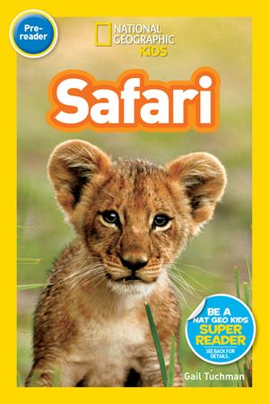 National Geographic Readers: Safari image number 0