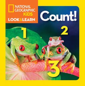 National Geographic Kids Look and Learn: Count! image number 0