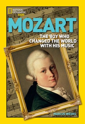 Mozart: The Boy Who Changed the World with His Music image number 0