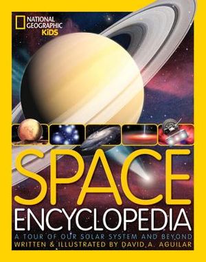 Space Encyclopedia: A Tour of Our Solar System and Beyond image number 0