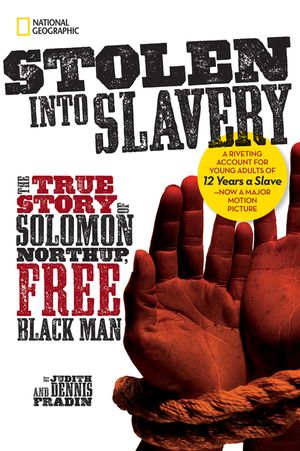 Stolen Into Slavery: The True Story of Solomon Northup, Free Black Man image number 0