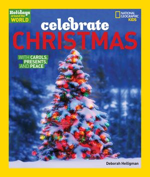 Celebrate Christmas: With Carols, Presents, and Peace image number 0