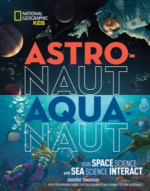 Astronaut-Aquanaut: How Space Science and Sea Science Interact image number 0