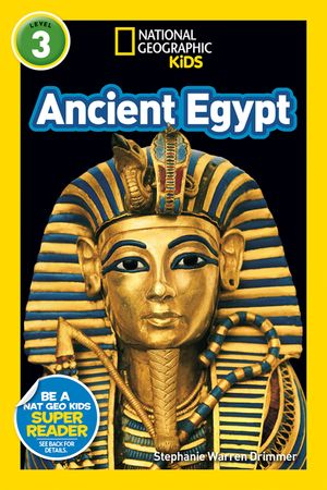 National Geographic Kids Readers: Ancient Egypt (L3 image number 0