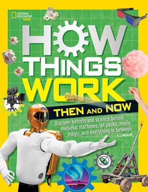 How Things Work: Then and Now image number 0