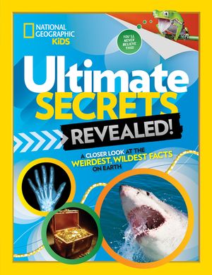 Ultimate Secrets Revealed: A Closer Look at the Weirdest, Wildest Facts on Earth image number 0