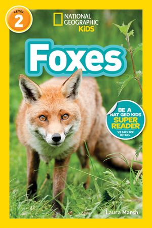 National Geographic Readers: Foxes (L2) image number 0