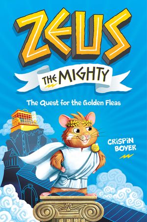 Zeus the Mighty: The Quest for the Golden Fleas (Book 1) image number 0