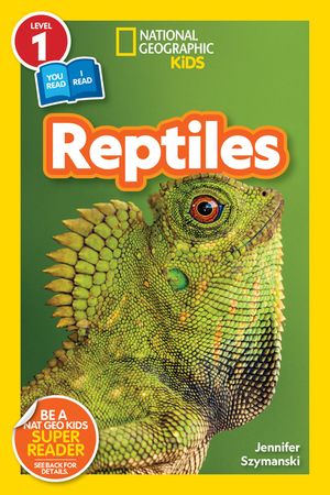 National Geographic Readers: Reptiles (L1/Co-Reader) image number 0