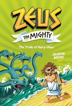 Zeus the Mighty: The Trials of Hairy-Clees (Book 3) image number 0
