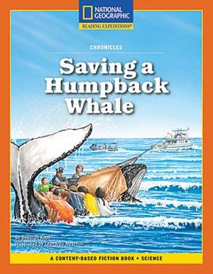 Content-Based Chapter Books Fiction (Science: Chronicles): Saving a Humpback Whale image number 0